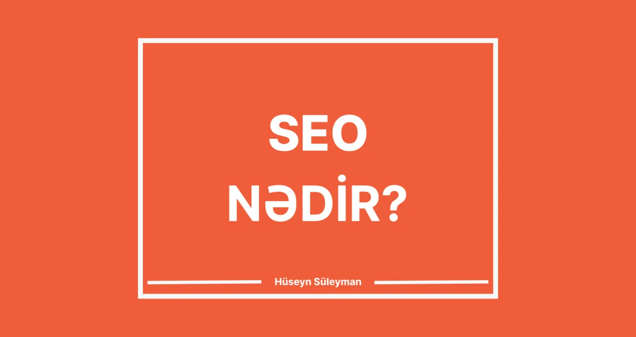 SEO nədir?